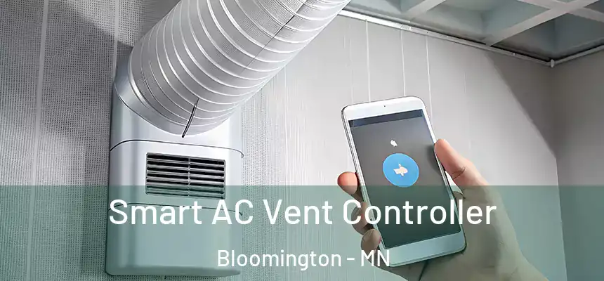 Smart AC Vent Controller Bloomington - MN